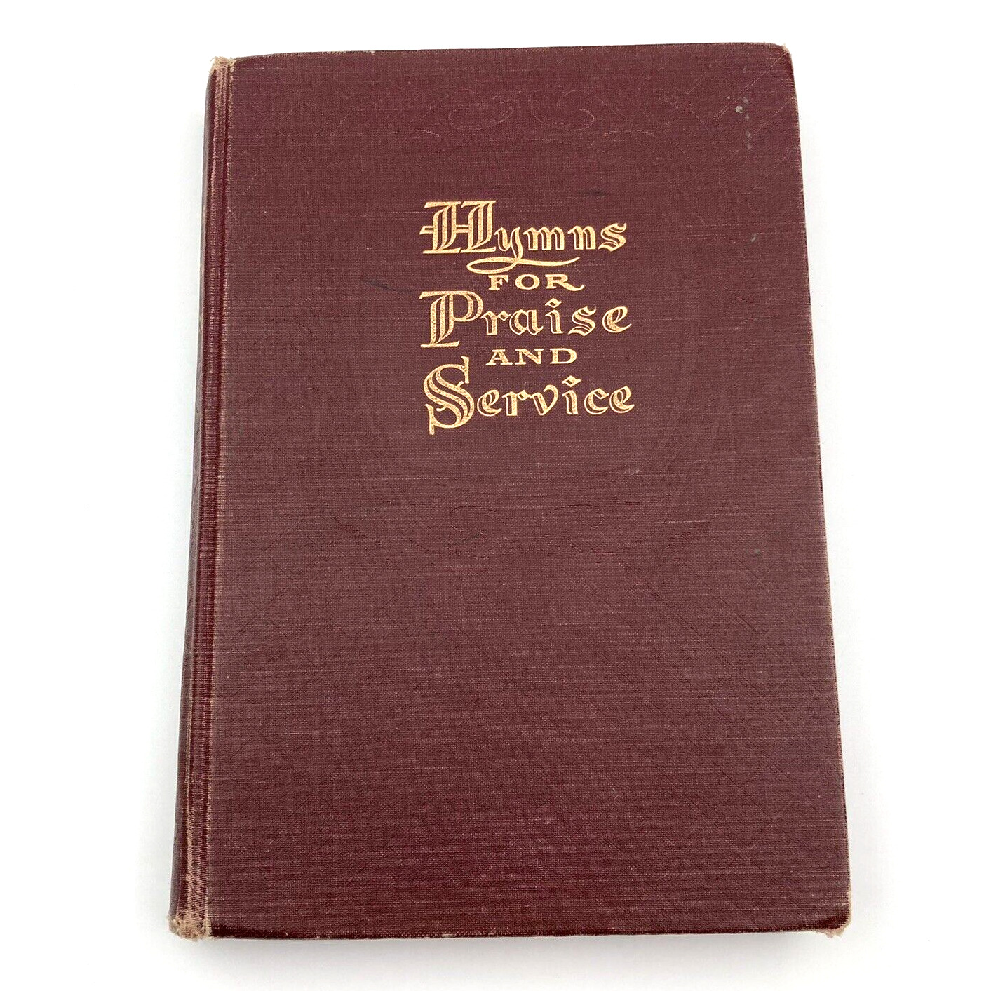 Vintage 1956 Hymns for Praise and Service Hardcover Christian Hymnal Prayer Book