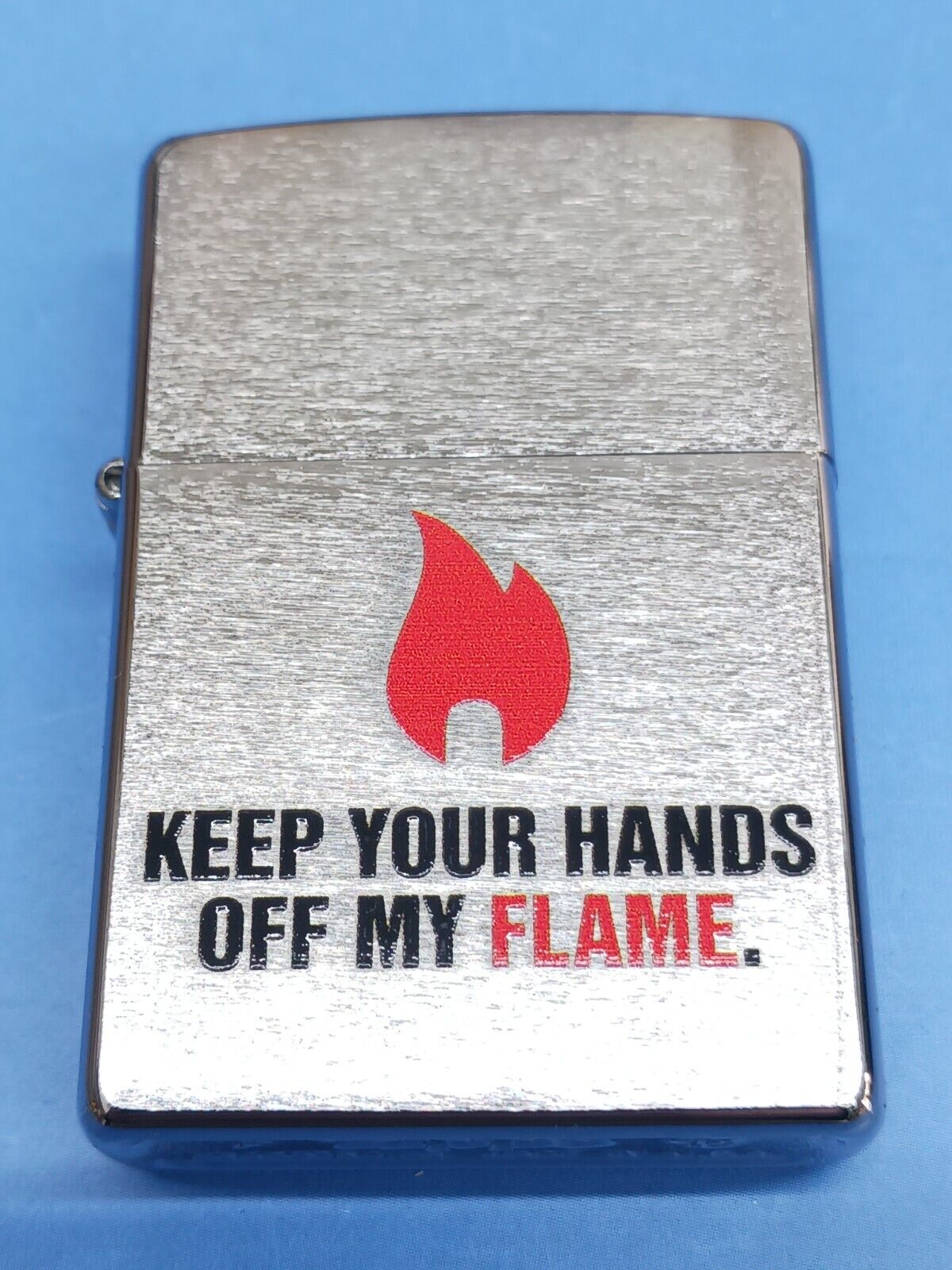 Zippo 28649 Keep your Hands Off My Flame Brushed Chrome