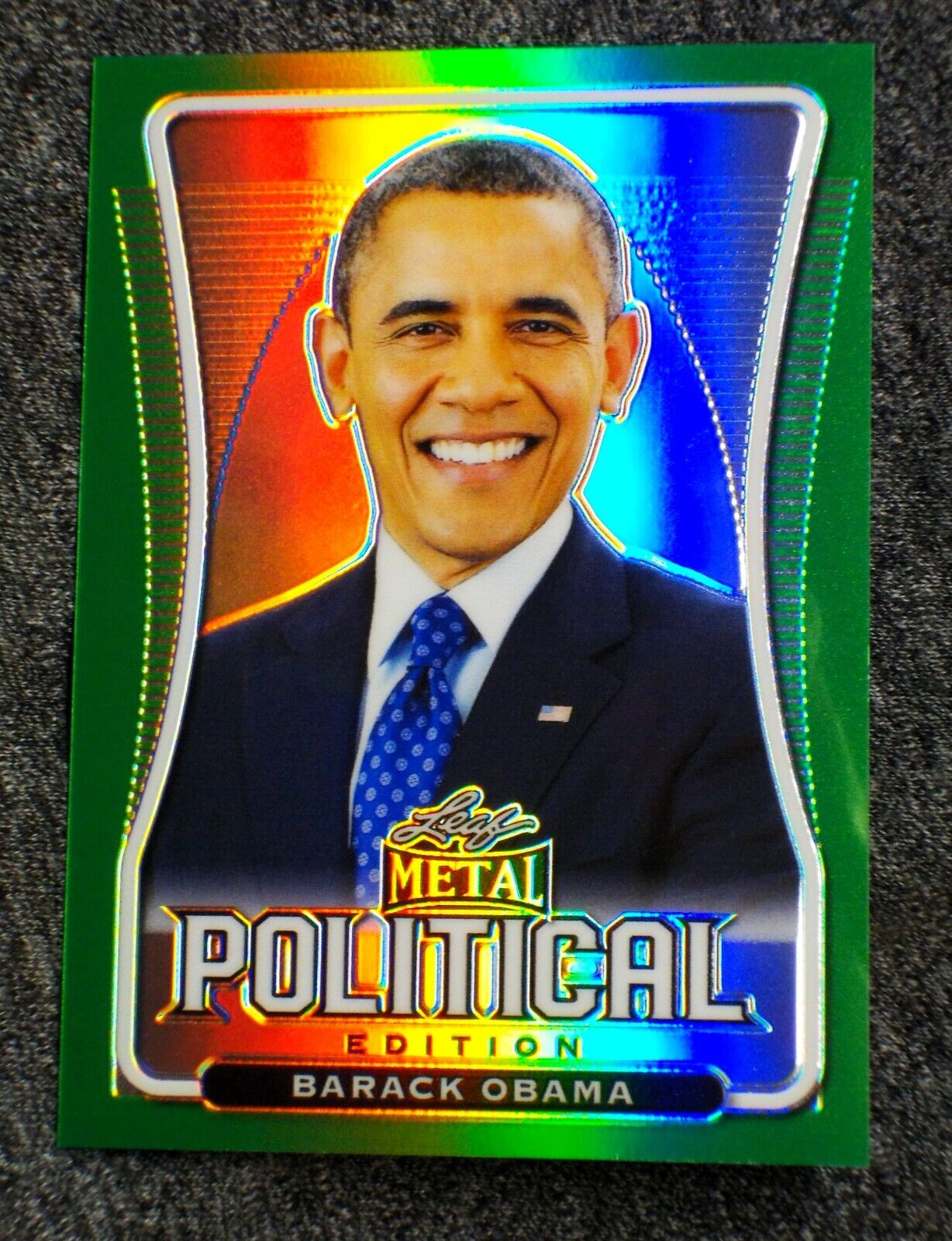 President Barack Obama  GREEN Rainbow ONLY 7 EXIST  2020 Political LEAF METAL 