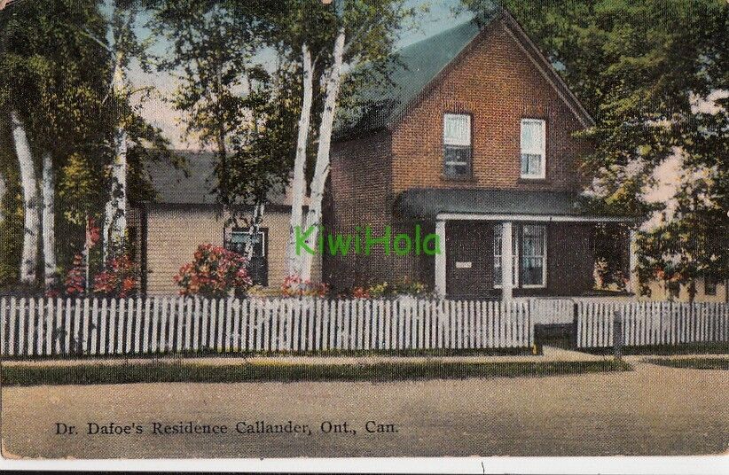 Postcard Dr Dafoe's Residence Callander Ontario Canada