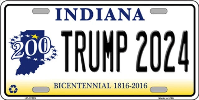 Trump 2024 Indiana Novelty Metal License Plate Tag