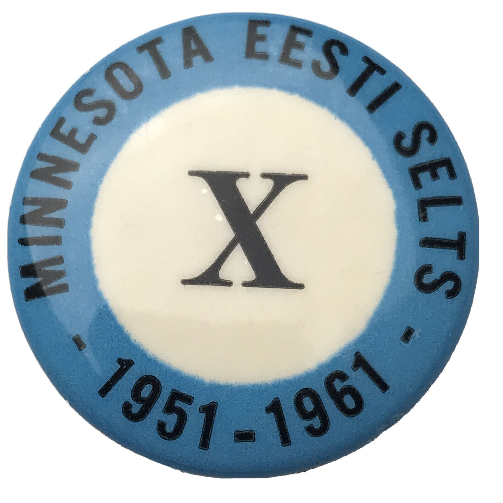 Minnesota Eesti Selts X 1961 10th Anniversary Vintage Pin Button Pinback Estonia