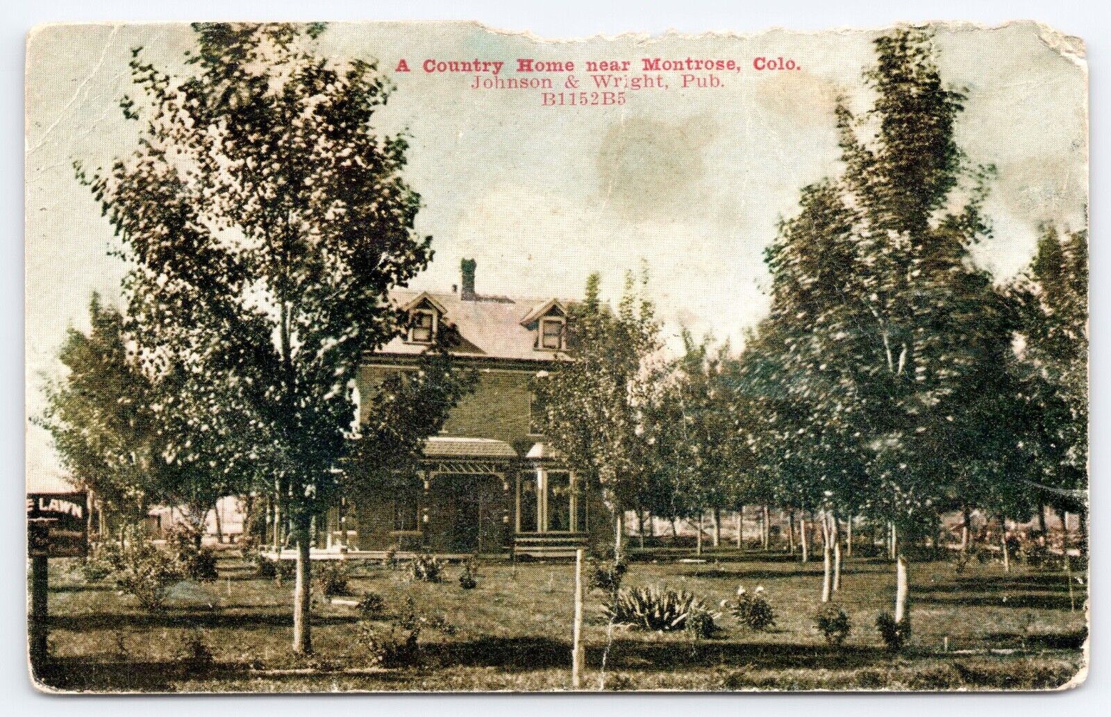 c1909 Country Home Near Montrose Colorado CO Antique Postcard