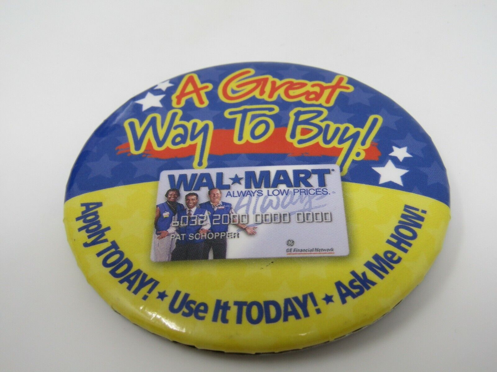 Walmart Pin Button A Great Way To Buy Credit Card Advertising