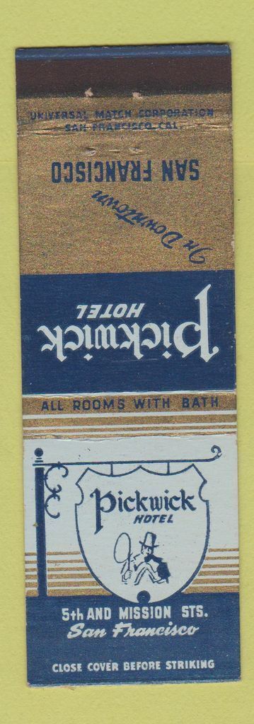 Matchbook Cover - Pickwick Hotel San Francisco CA