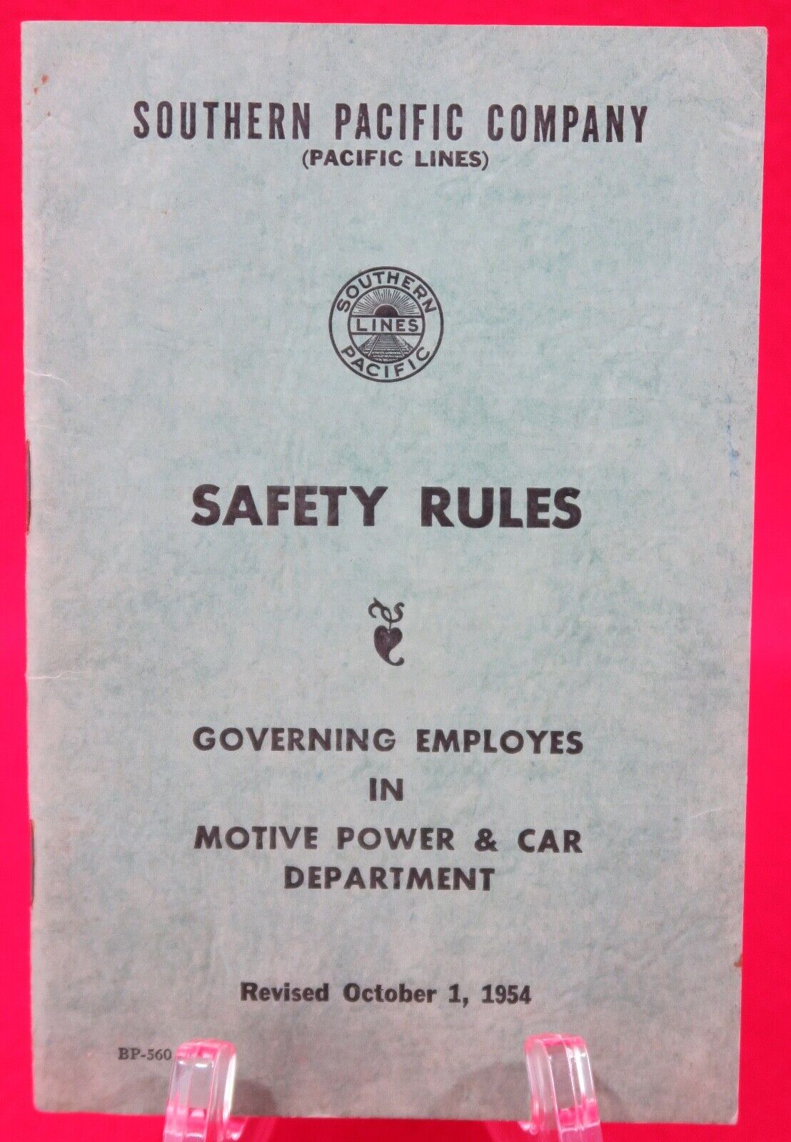 VINTAGE SOUTHERN PACIFIC CO SAFETY RULES - GOVERNING LOCO/CAR DEPARTMENT - 10/54