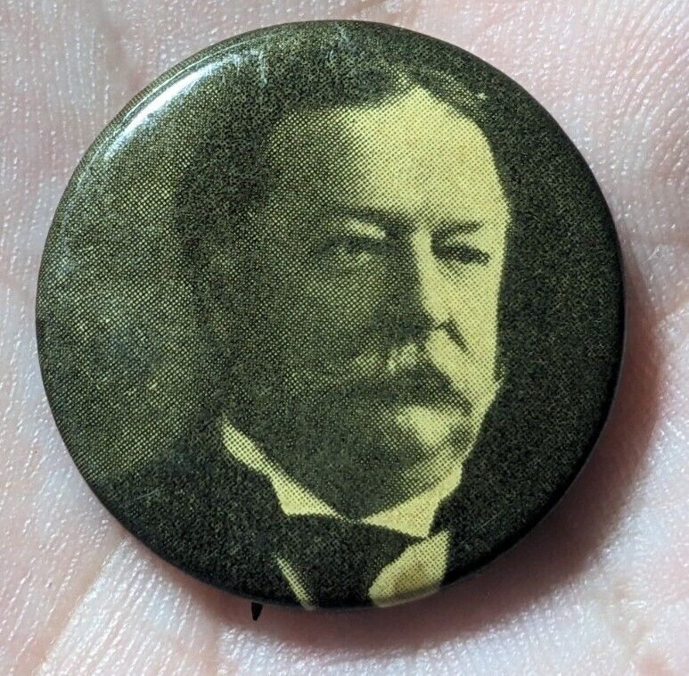 1908 Presidential Campaign Pin William Howard Taft Pin