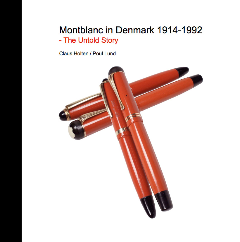 Montblanc in Denmark 1914-1992. The Untold Story. New book