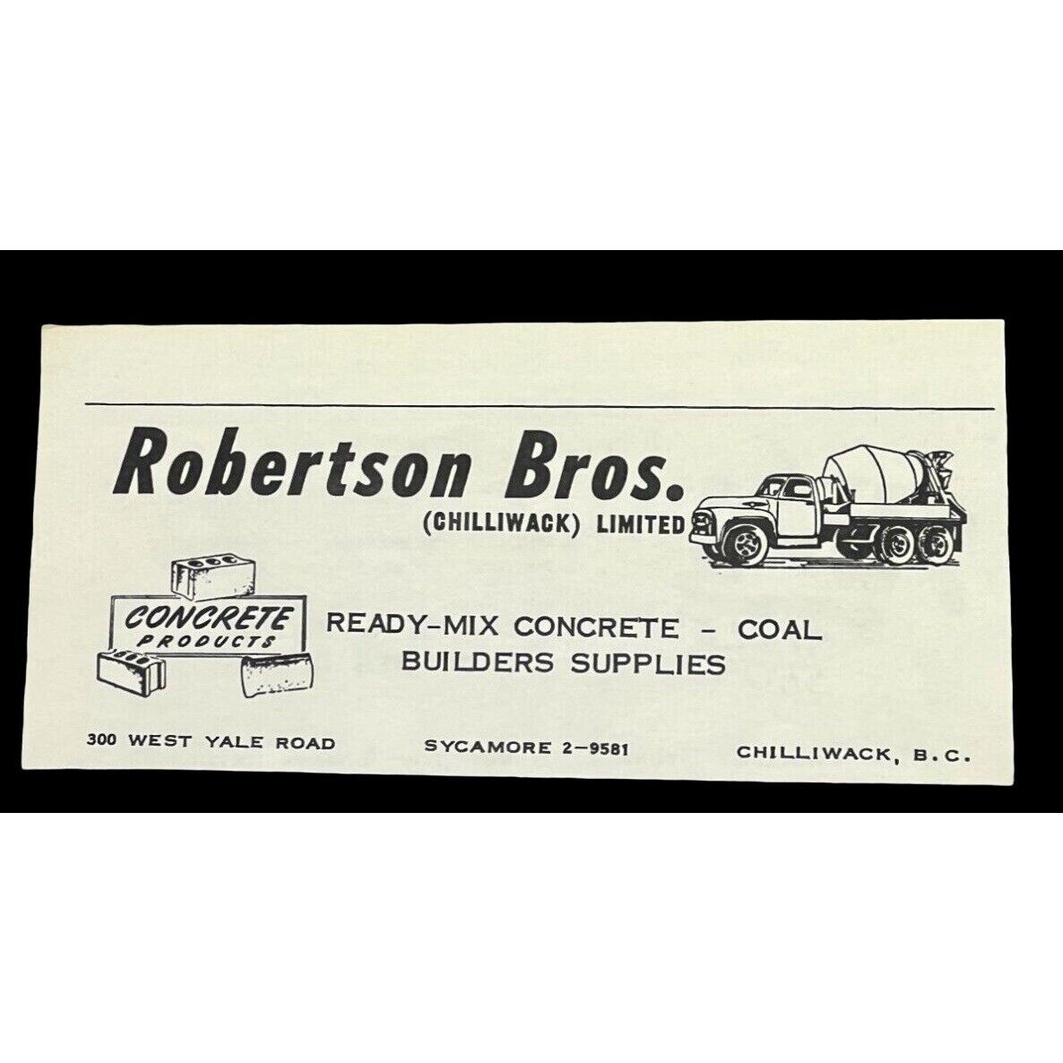 Robertson Bros Concrete Products Vtg Print Ad Chilliwack B.C. Construction 1950s
