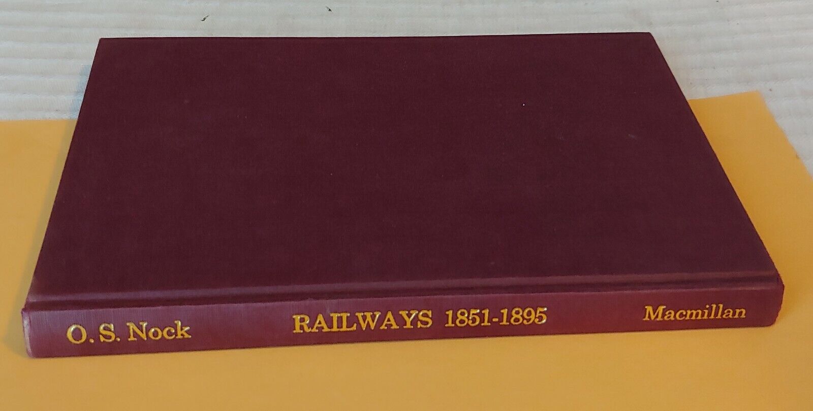 ***VINTAGE 1973 RAILWAYS 1851-1895 HC BOOK***ILLUSTRATED