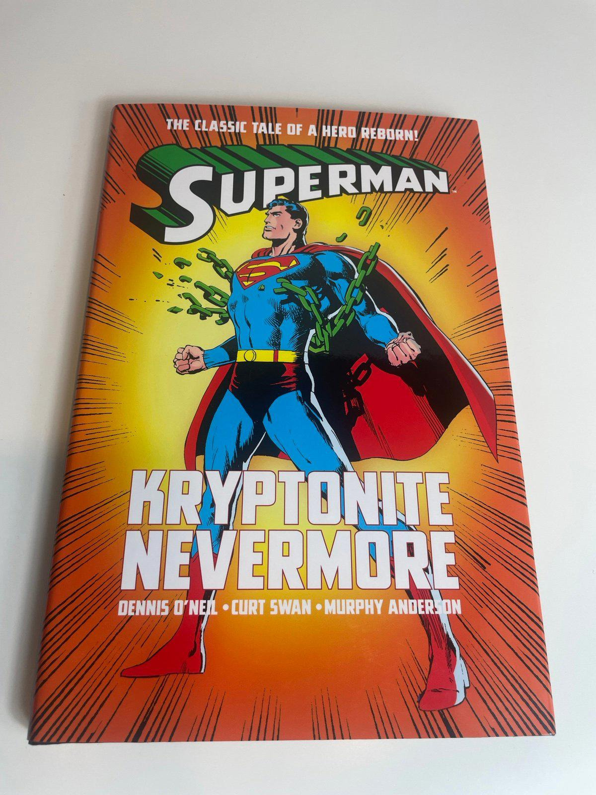 SUPERMAN KRYPTONITE NEVERMORE HARDCOVER Collects (1939-2011) #233-238, 240-242