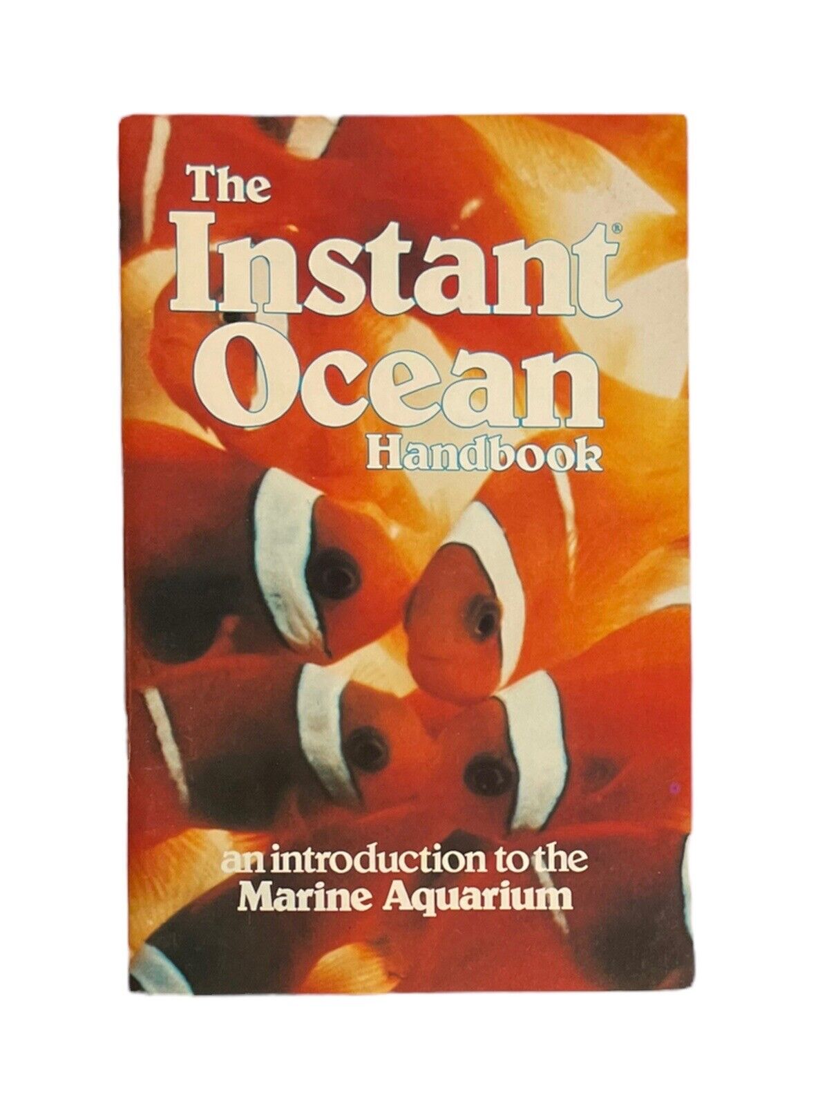 The Instant Ocean Handbook Introduction Marine Aquarium Edmund J Mowka Vintage
