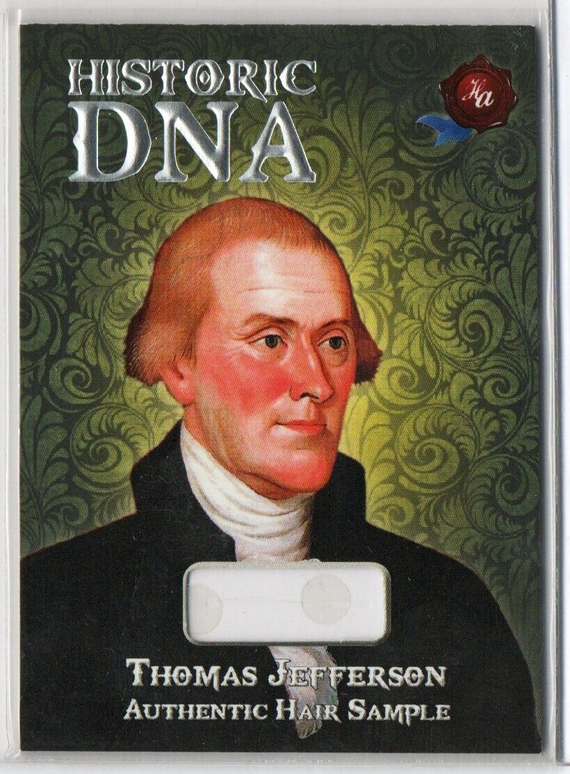 2022 Historic Autographs Prime THOMAS JEFFERSON DNA Hair Relic Card /182