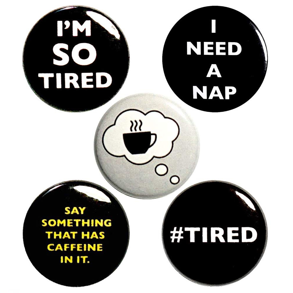 Funny I\'m So Tired Fridge Magnets Coffee Refrigerator Magnet 5 Pack 1\