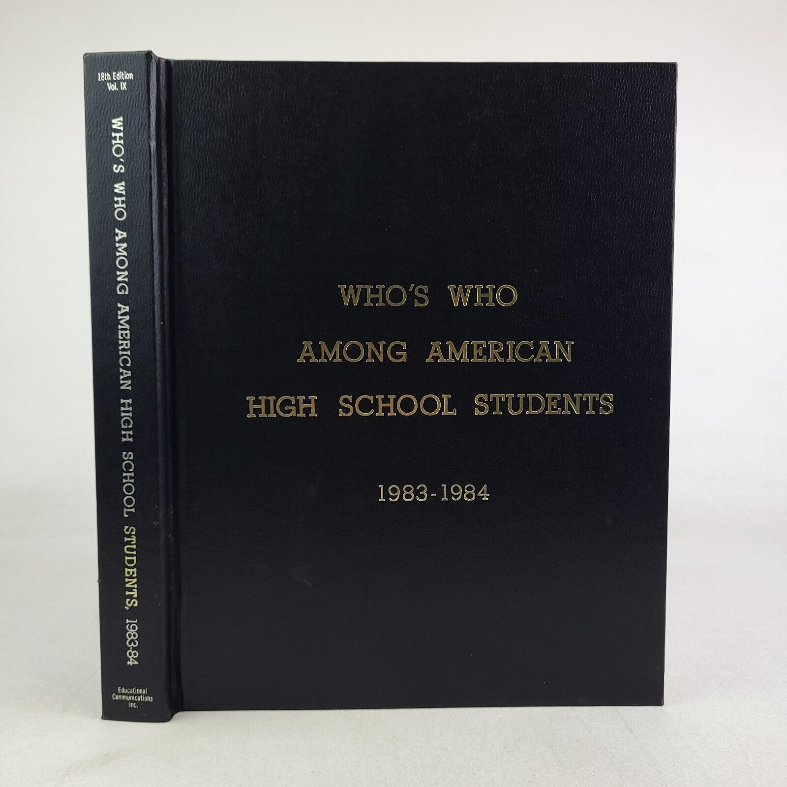 Who\'s Who Among American High School Students: 1983-1984 18th Ed. Pacific States