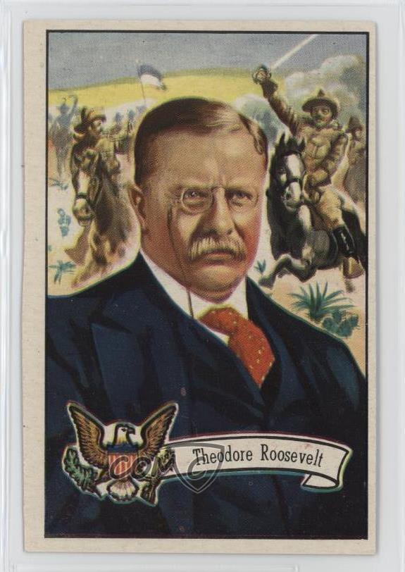 1956 Topps US Presidents Theodore Roosevelt #28 06mi