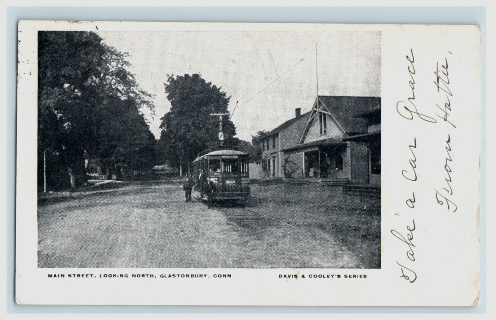 1907 Main Street View Glastonbury CT Trolley Davis & Cooley's Series Posted