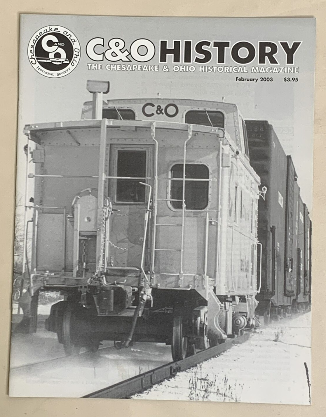 Chesapeake and Ohio Historical Magazine February 2003 Vol 35 Issue 2