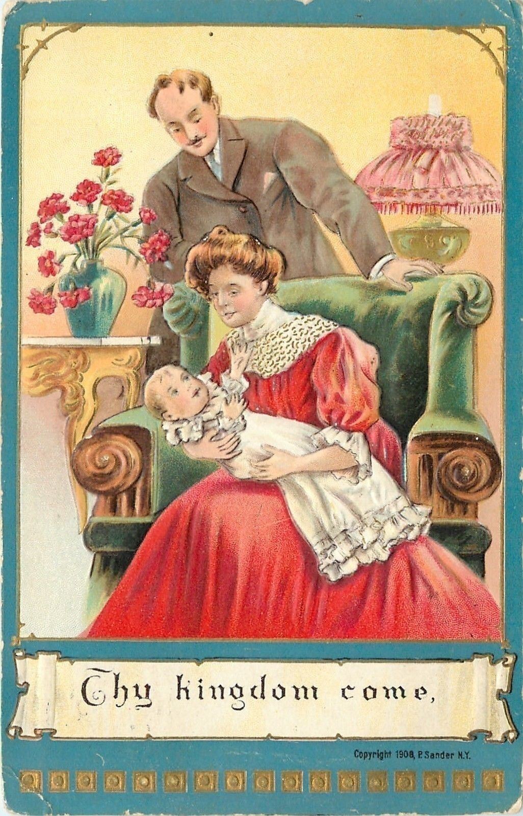 Lords Prayer~Thy Kingdom Come~Parents Adore Baby~Gold~Emb~P Sander~1910 Postcard