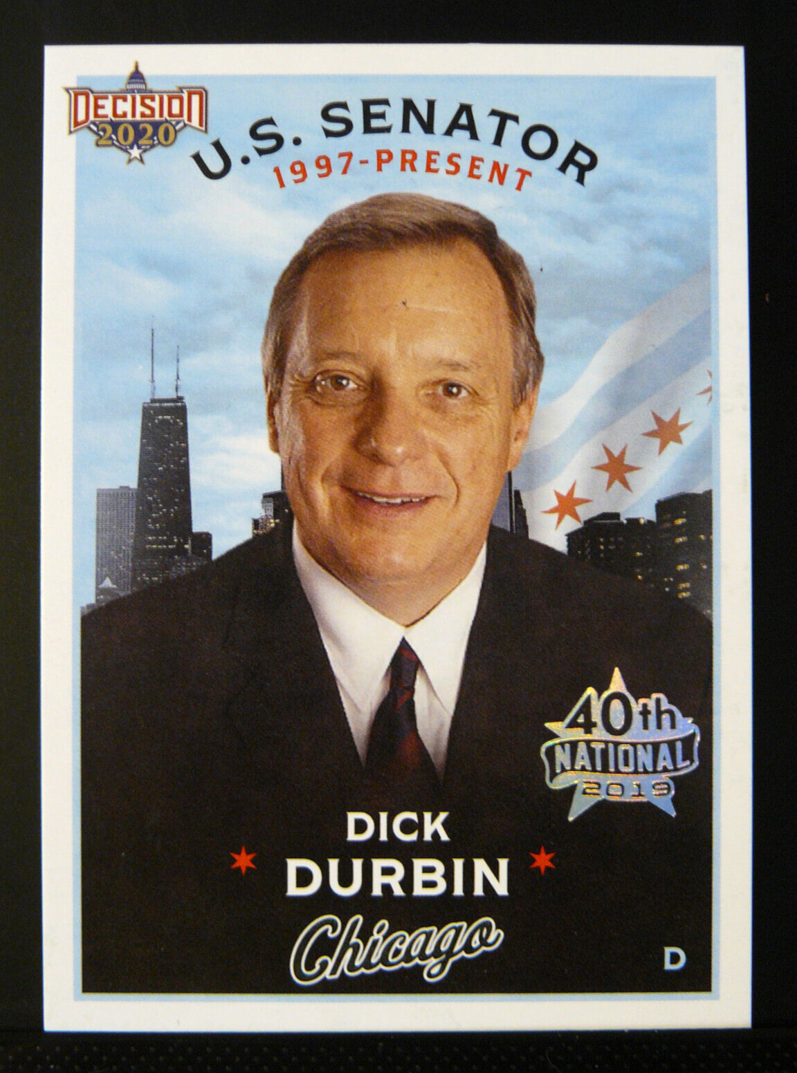 2020 Decision Chicago Politics 40th National #C-26 Senator Dick Durbin RARE