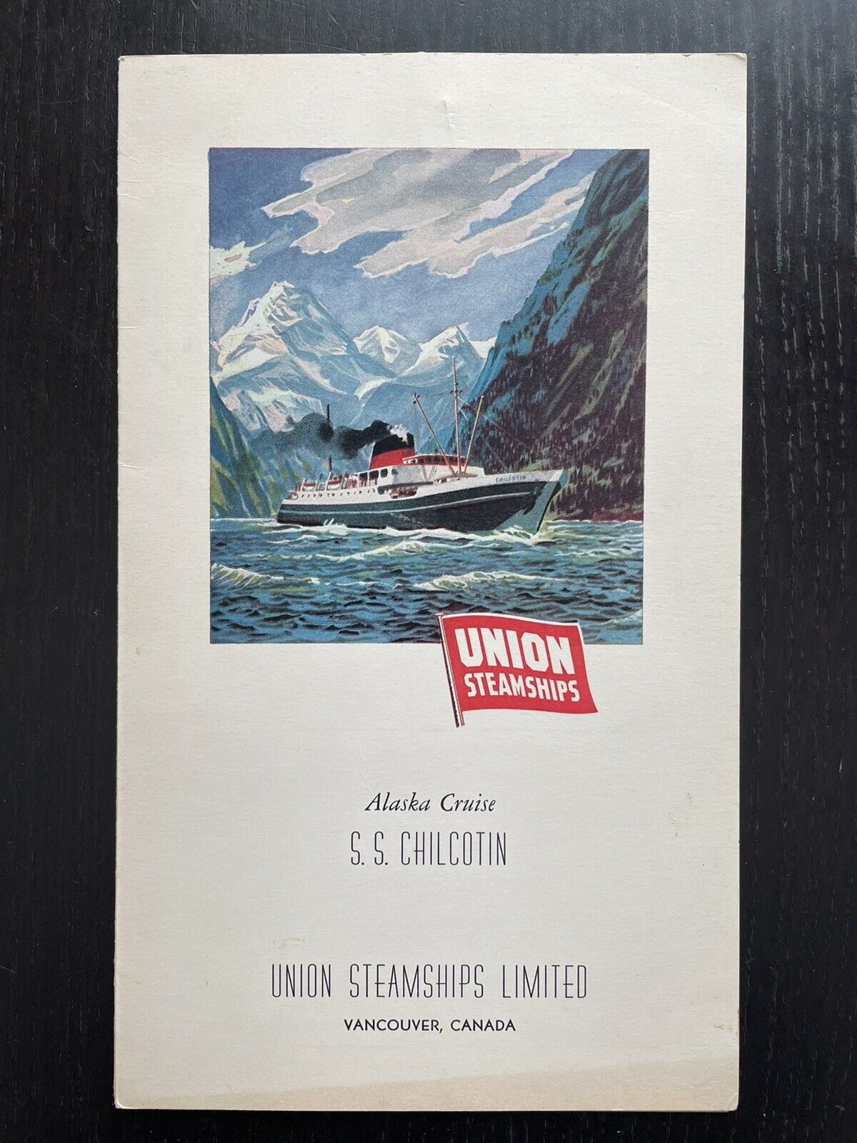 VTG Nov 21, 1951 SS CHILCOTIN Alaska Cruise Union Steamships Menu Advert w Map