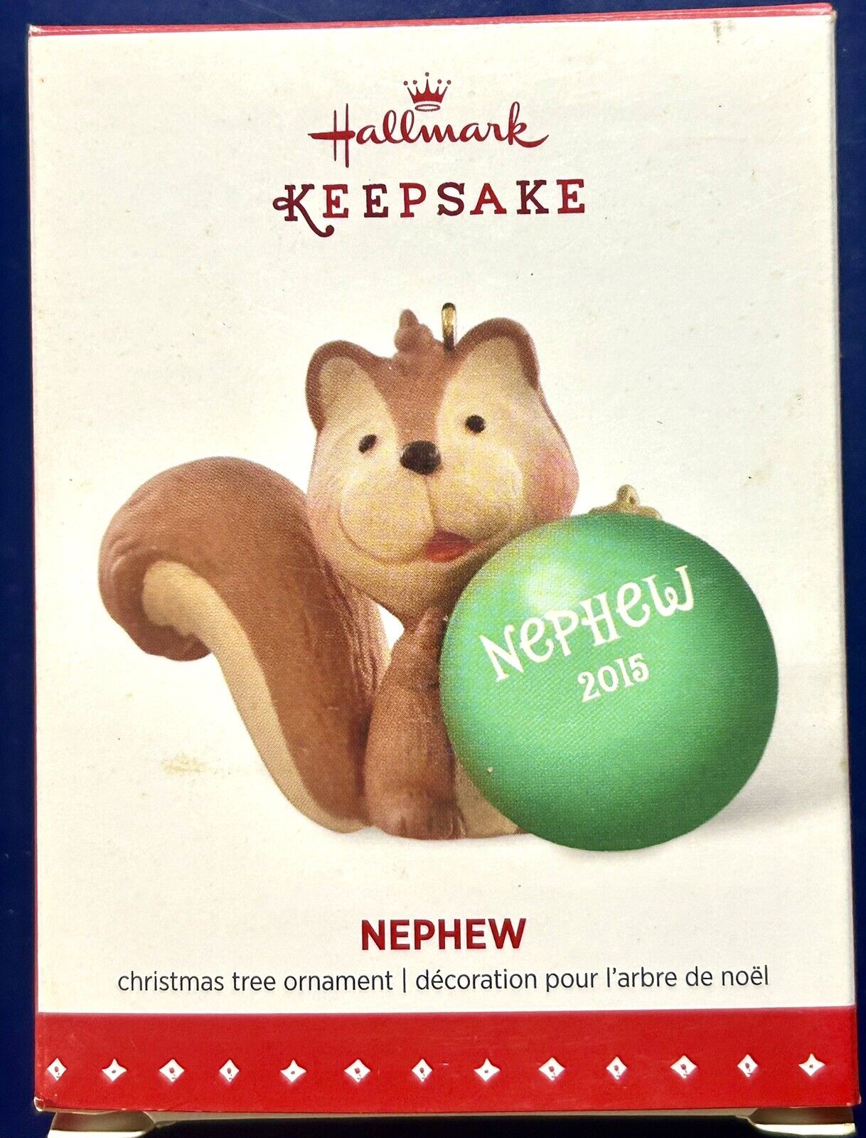 2015 Hallmark Keepsake “Nephew\
