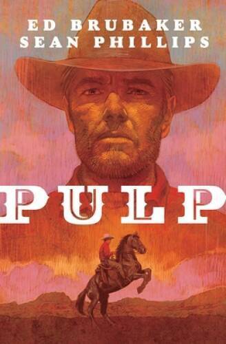 Pulp - Paperback By Brubaker, Ed - GOOD