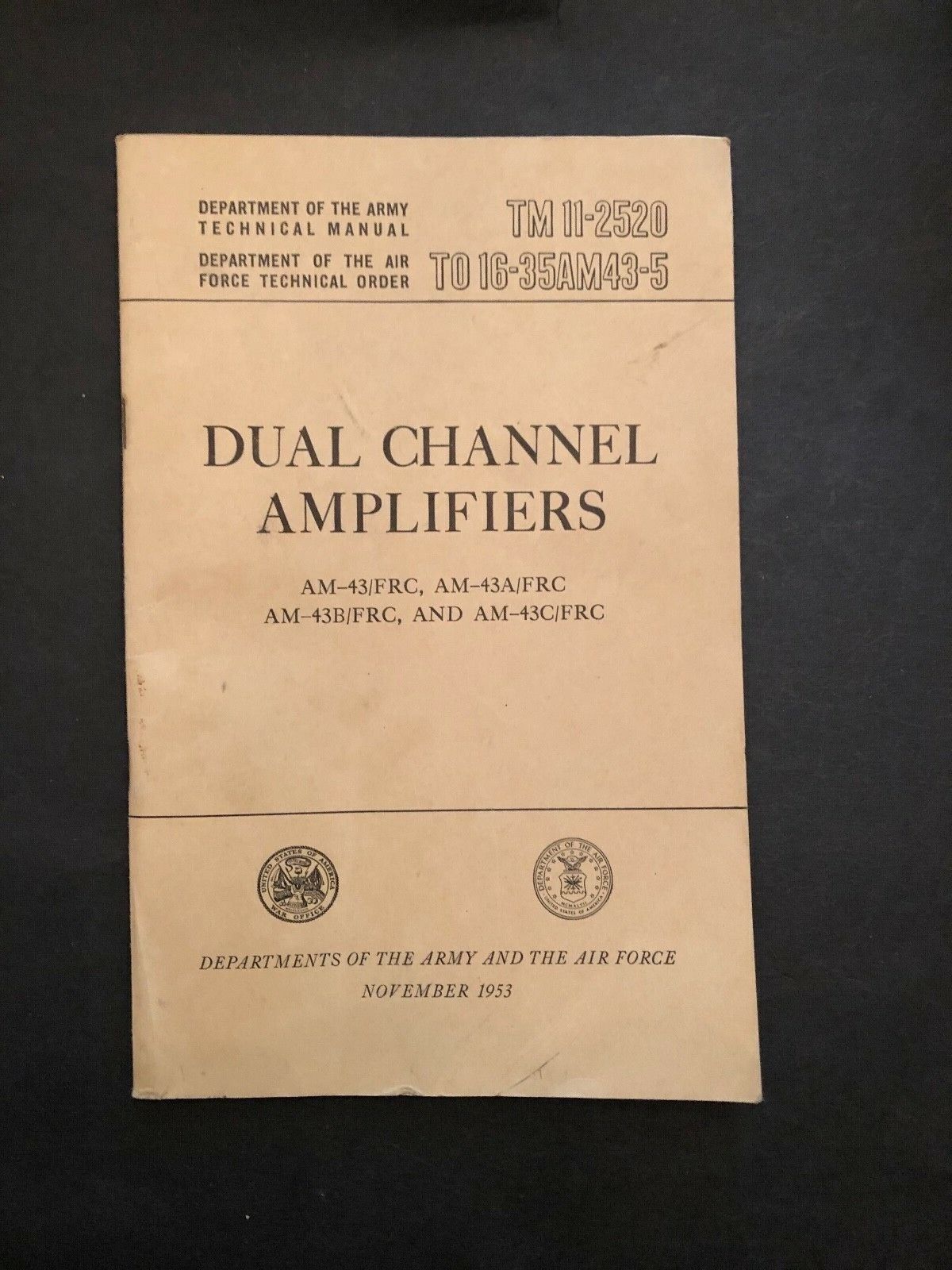 ORIGINAL 1953 Army TM 11-2520 Dual Channel Amplifiers AM-43/FRC, A, B, C 