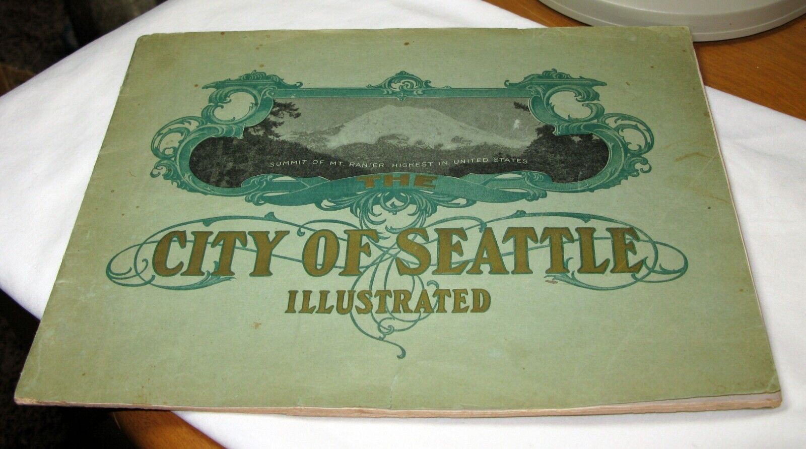 Antique 1909 Book, The City of Seattle Illustrated, Robert Reid, Pacific Expo.