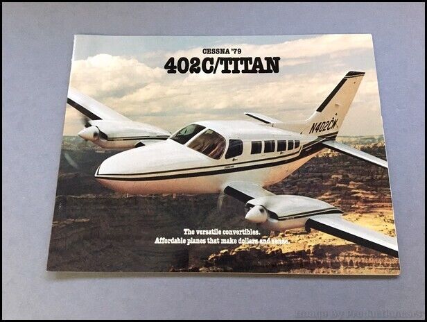 1979 Cessna 402C and Titan Airplane Aircraft Vintage Sales Brochure Catalog