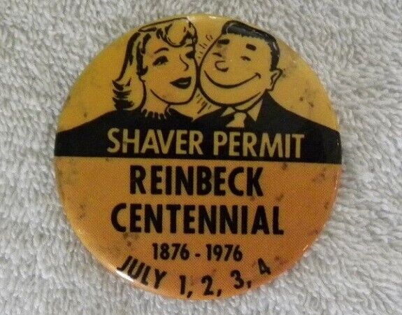 1876-1976 Reinbeck, Iowa IA Centennial, Shaver Permit Pin-Back Button, Badge