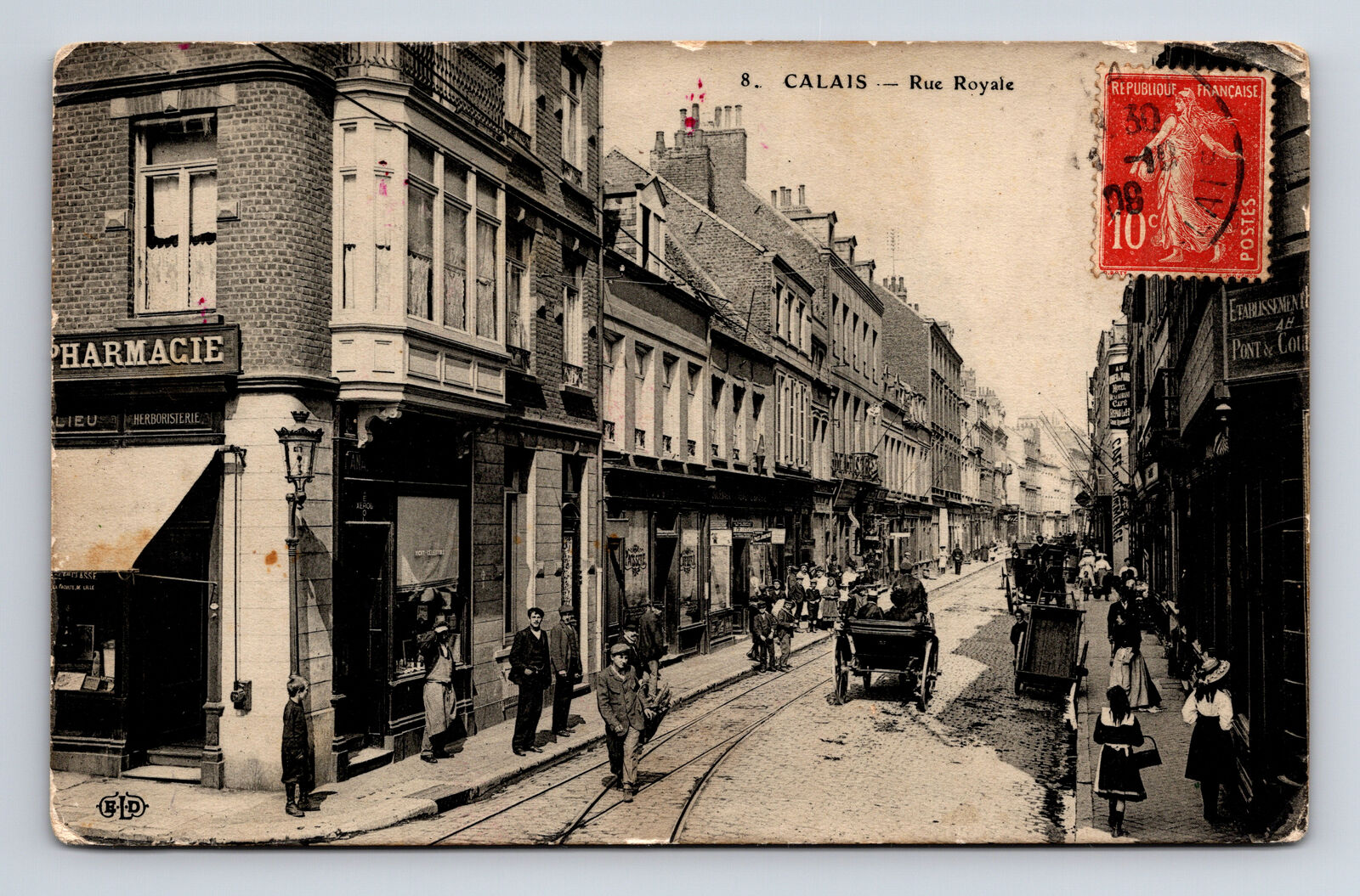 c1909 Calais Rue Royale Pharmacy Hotel Horse Buggy ELD Calais France Postcard
