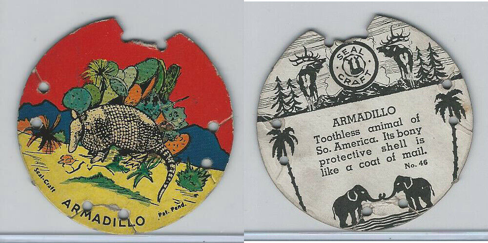 R123 Seal Craft, Seal Craft Discs, 1930\'s, #46 Armadillo