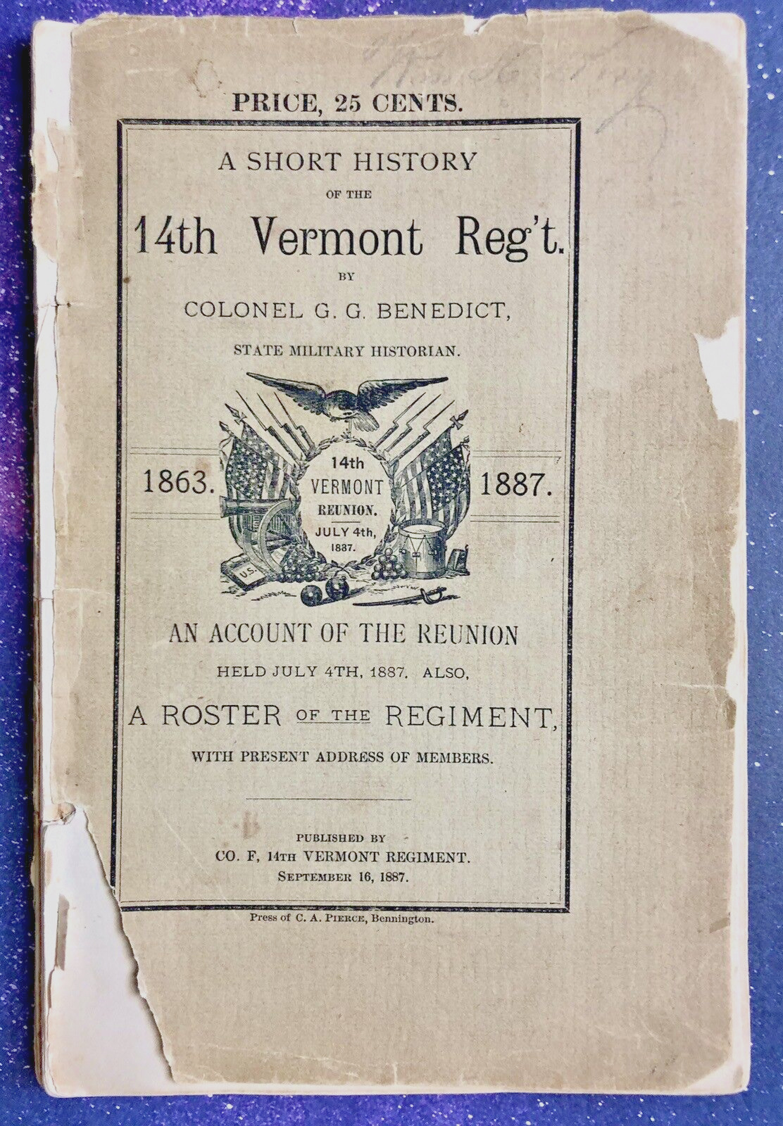 Gettysburg Soldier Signed - A Short History 14th Vermont Regiment,  GG Benedict