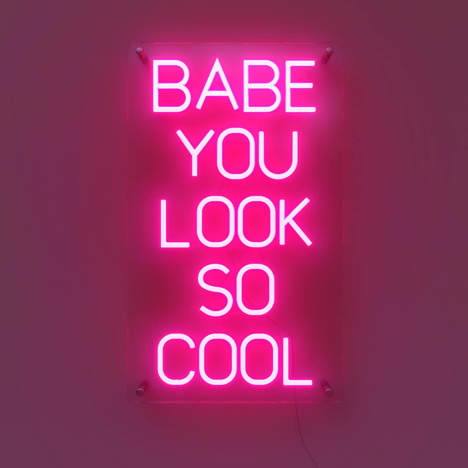 Premium American Brand |  “Babe You Look so Cool” Large Neon Sign | Safe Acrylic