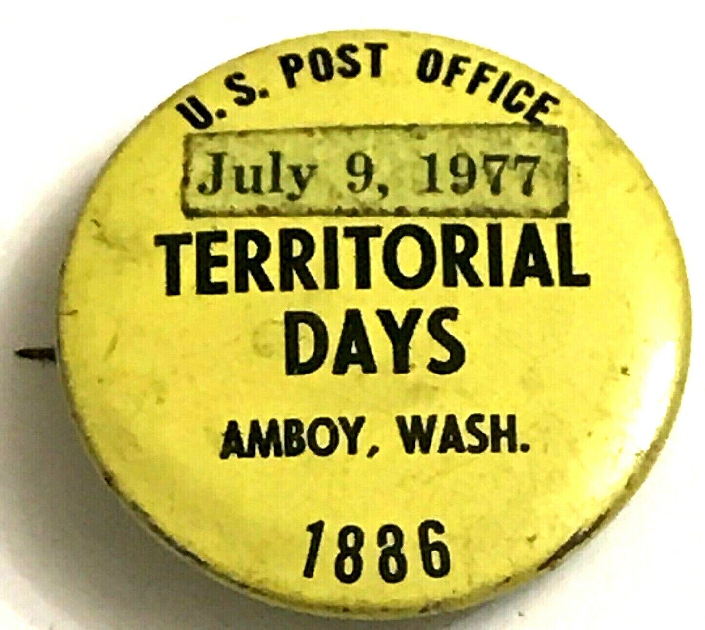 Vtg Pinback Button 1977 US Post Office Territorial Days Amboy Washington WA