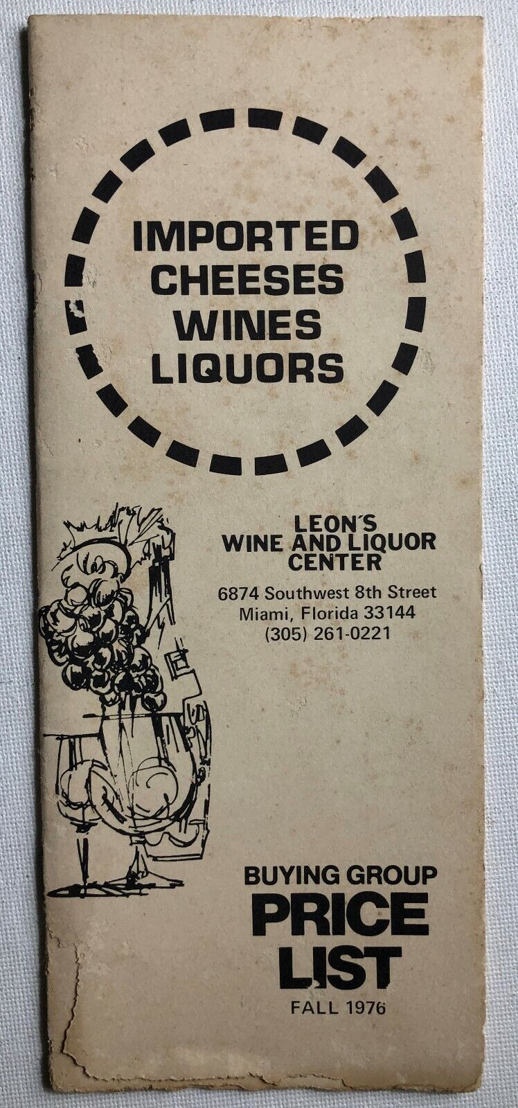 Vintage Imported Wine Cheese Liquor Group Price List Leons Center 1976 Miami FL