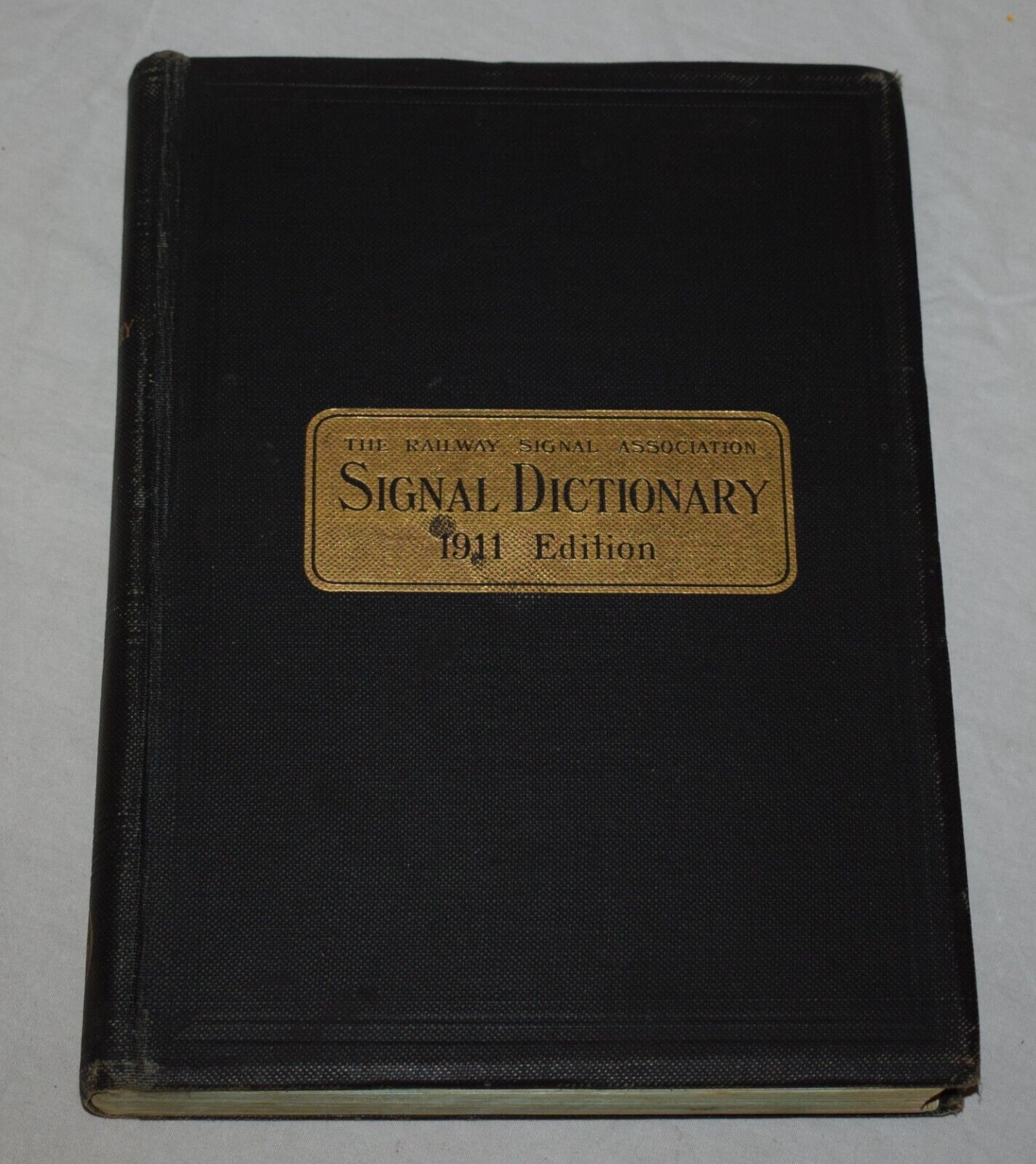 Vintage 1912 Railway Signal Association Signal Dictionary 1911 Edition  Railroad
