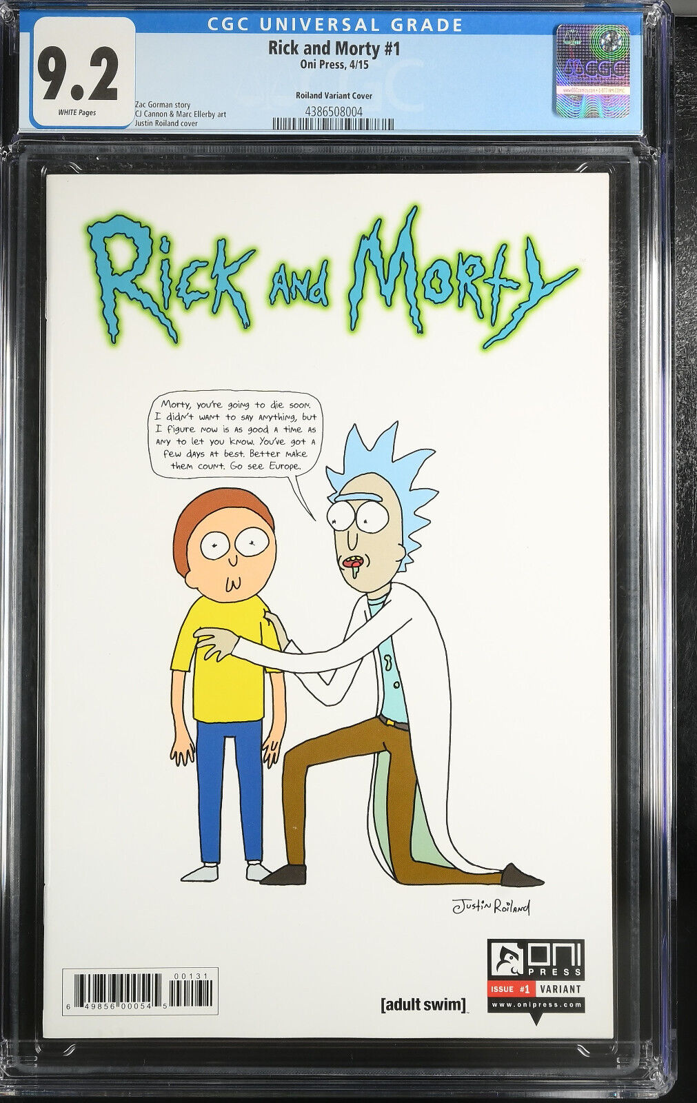 Rick and Morty #1 1:50 Roiland Variant 1st Appearance CGC 9.2 Oni Comics 2015