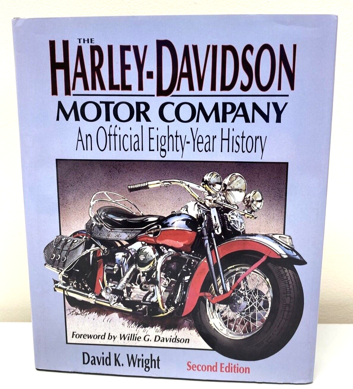 The Harley-Davidson Motor Company An Official Eighty-Year History 2nd Edition 