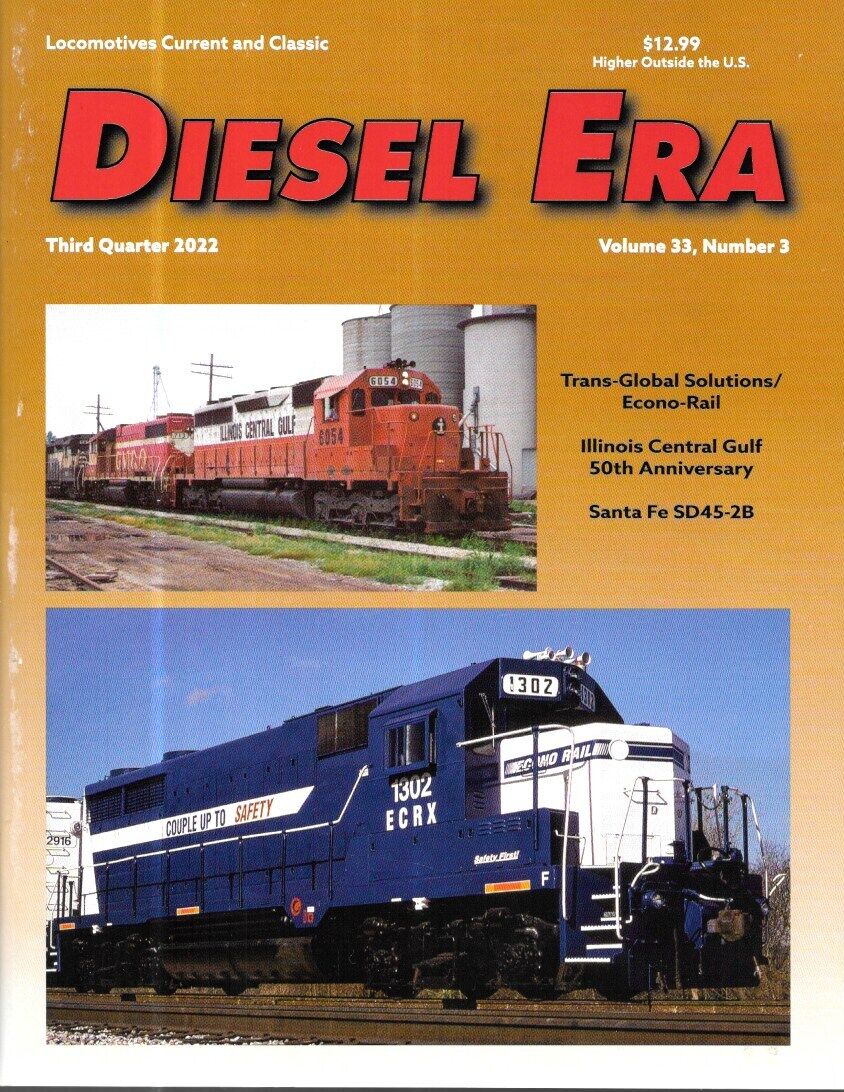 Diesel Era 3 2022 Trans-Global Econo Raio Illinois Central Gulf Santa Fe SD45-2B