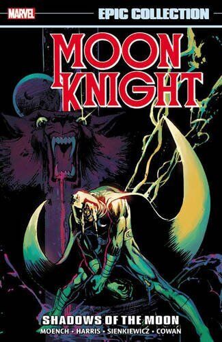 MOON KNIGHT EPIC COLLECTION: SHADOWS OF THE MOON (EPIC By Marv Wolfman & Archie