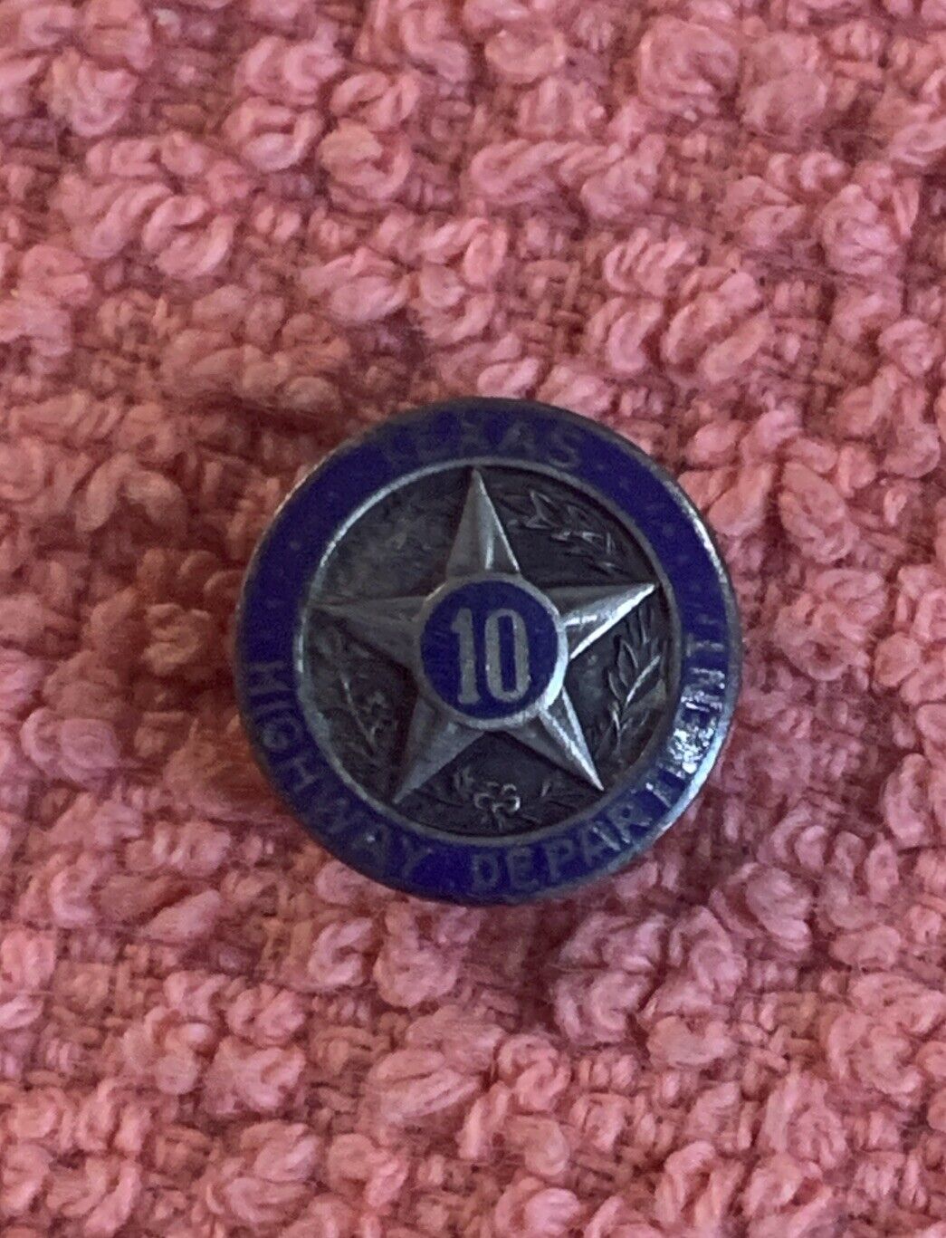 Vintage Texas Highway Department 10 Year Employee Award Pin Pinback