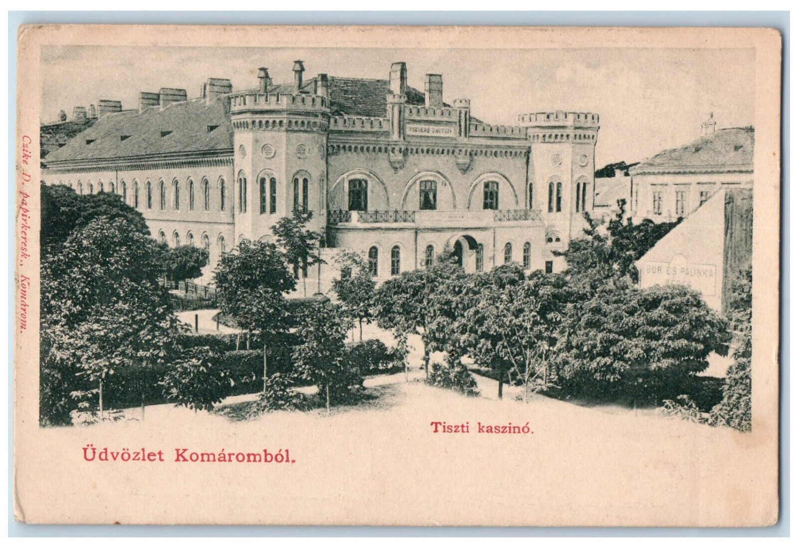 Komarom Hungary Postcard Greeting From Komarom Casino Building c1905 Antique