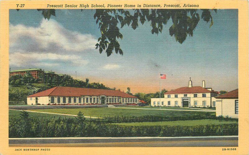 Arizona Prescott Senior High School Pioneer Home Lollesgard Postcard 22-6176