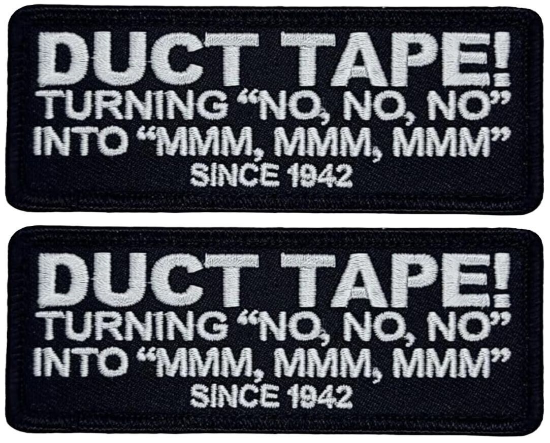 Duct Tape Since 1942 Embroidered Patch | 2PC  IRON ON OR SEW   4\