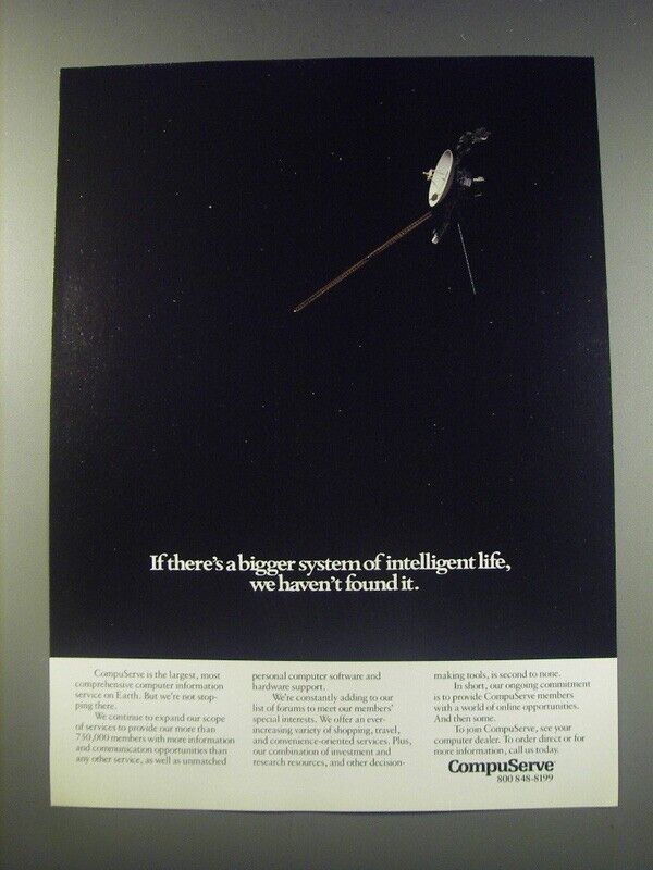 1991 CompuServe Internet Service Ad - If bigger system of intelligent life
