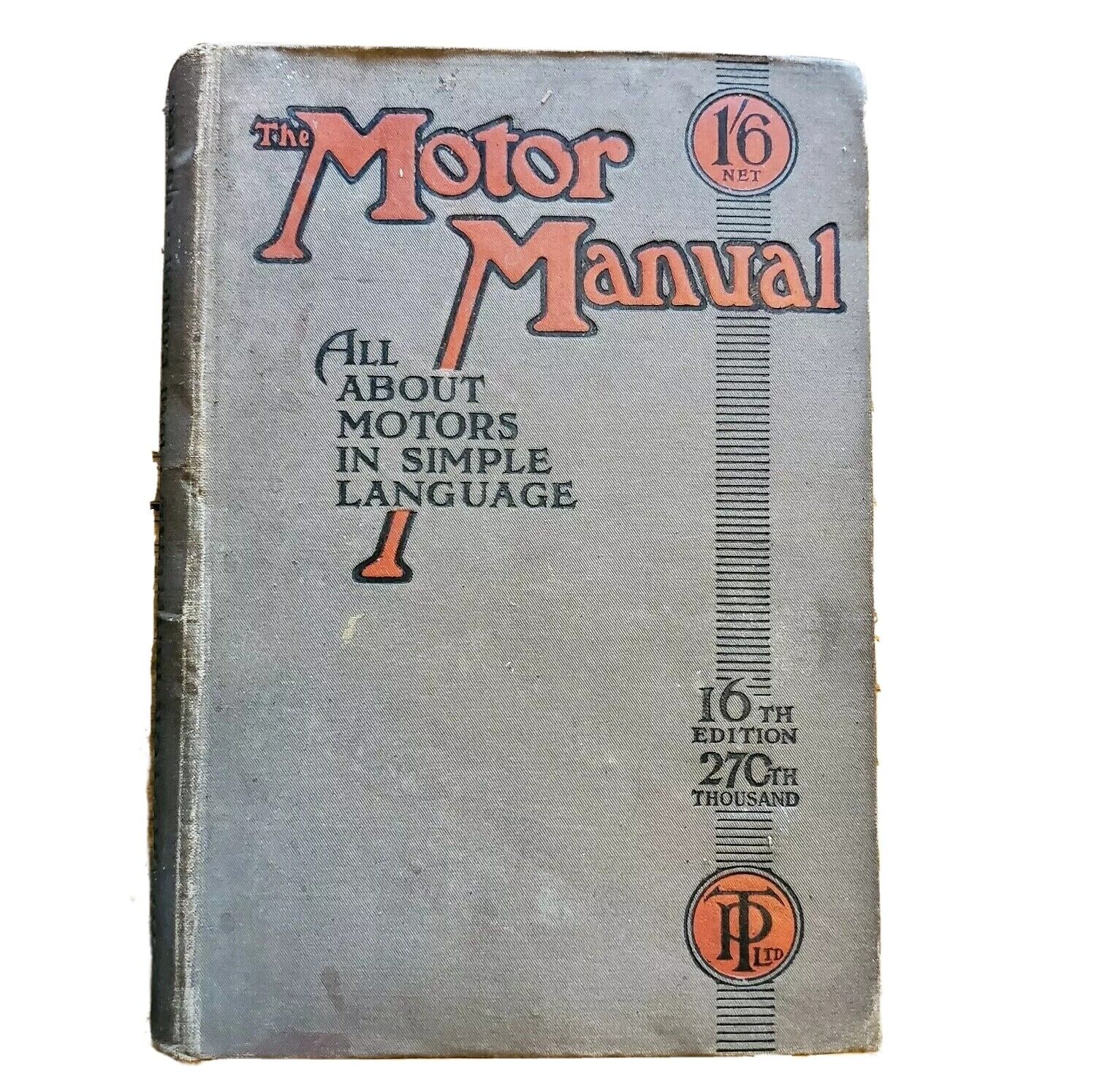 Antique The Motor Manual England 1913 16th Edition Temple Press. Great Ads 