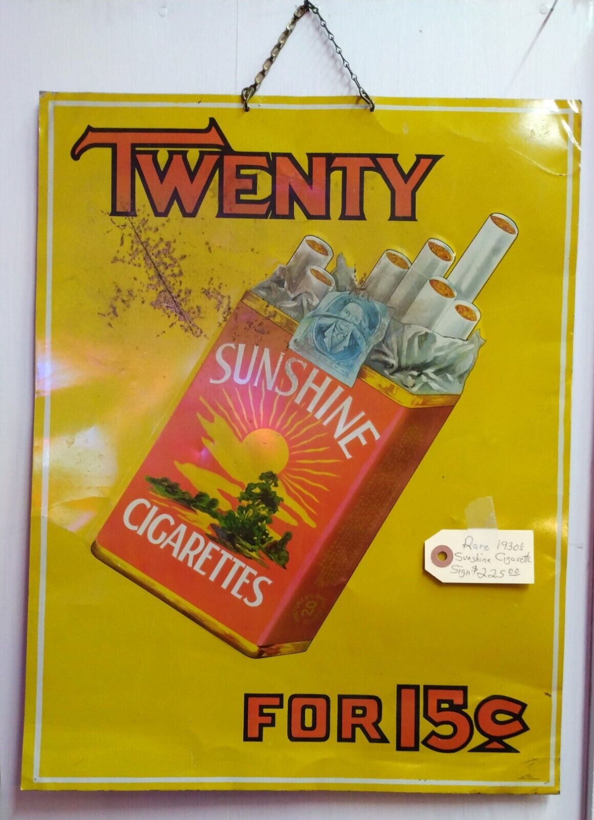 Rare, Vintage, Sunshine Cigarette Embossed Tin Sign Twenty for 15 Cents