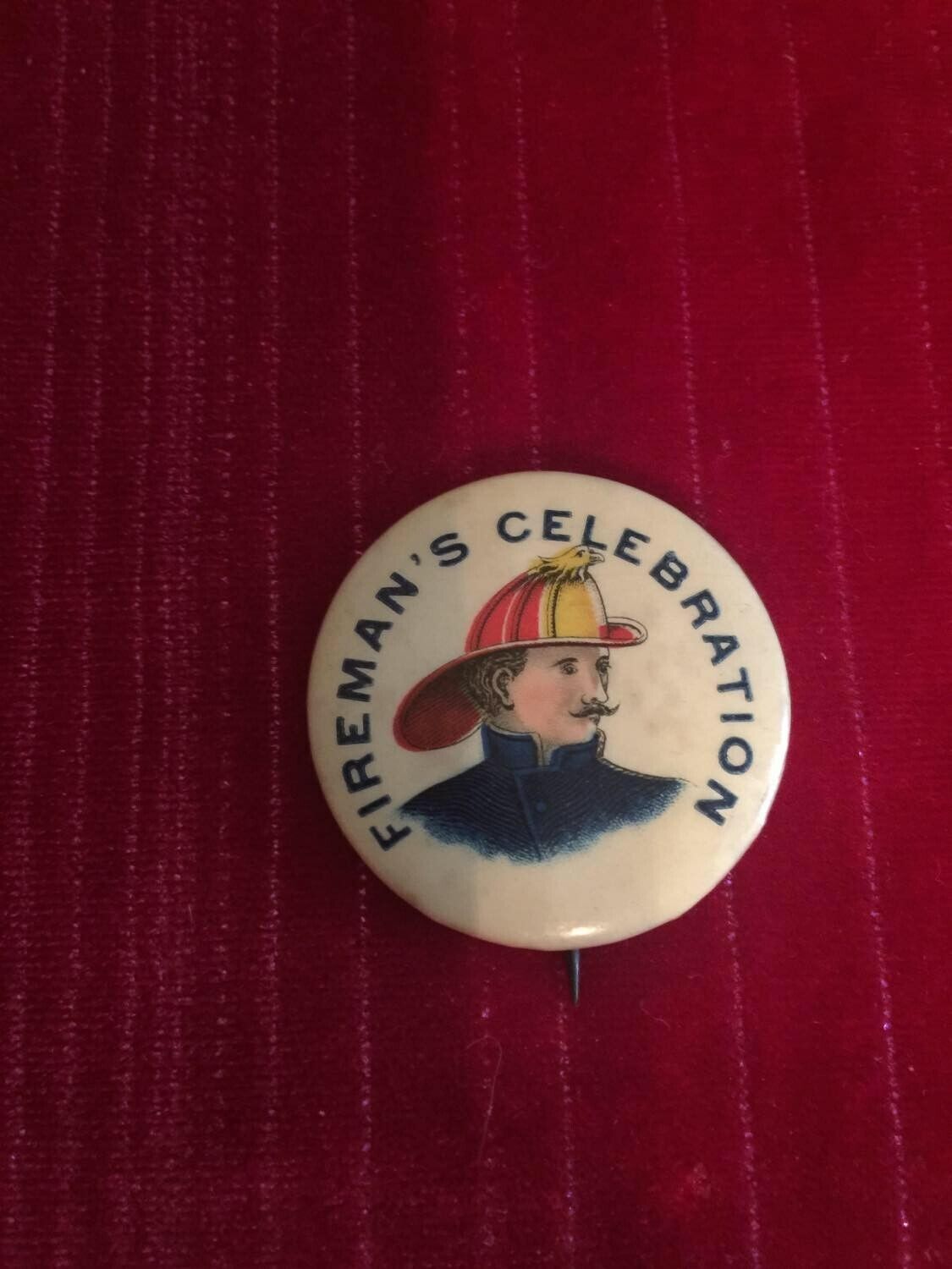 Vintage Fireman Celebration Pinback